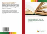 Estabelecimento in vitro de Annona crassiflora e Annona squamosa Estabelecimento in vitro de Annona crassiflora e Annona squamosa