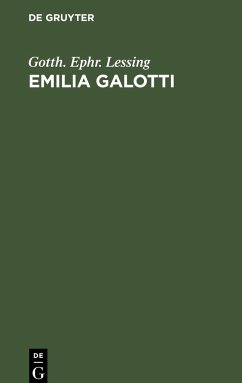 Emilia Galotti - Lessing, Gotth. Ephr.