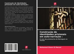 Construção de identidades prisionais em auto-narração : - El Mersni, Mohamed Ghosn