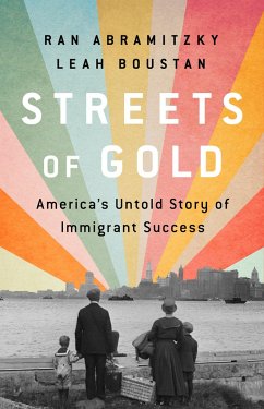 Streets of Gold - Abramitzky, Ran; Boustan, Leah