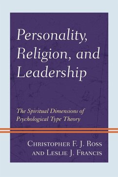 Personality, Religion, and Leadership - Ross, Christopher F. J.; Francis, Leslie J.