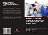 MODIFICATIONNON PHARMACOLOGIQUEDU COMPORTEMENT: UNE MISE À JOUR