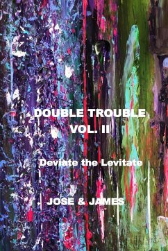 Double Trouble Vol II - Deviate the Levitate - James, Candice