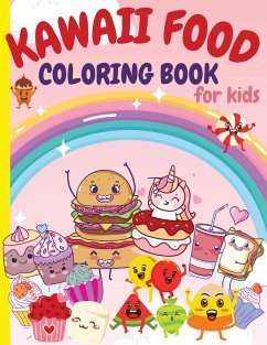 KAWAII FOOD COLORING BOOK FOR KIDS - Gross, Valda