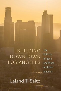 Building Downtown Los Angeles - Saito, Leland T