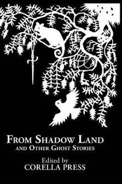From Shadow Land and Other Ghost Stories - Harris, Julia S.; Wren, Jenny