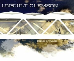 Unbuilt Clemson - Taylor, Dennis