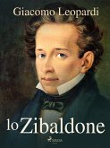 Lo Zibaldone (eBook, ePUB) Lo Zibaldone (eBook, ePUB)