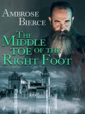 The Middle Toe of the Right Foot (eBook, ePUB)
