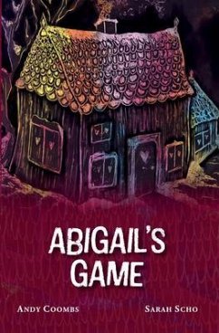 Abigail's Game (eBook, ePUB) - Coombs, Andy; Scho, Sarah