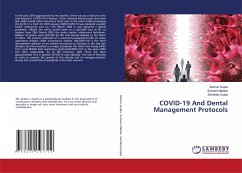 COVID-19 And Dental Management Protocols - Gupta, Sandeep;Gupta, Akshun;Makkar, Sameer
