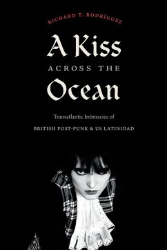 A Kiss across the Ocean - Rodriguez, Richard T.