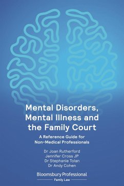 Mental Disorders, Mental Illness and the Family Court - Rutherford; Cross Jp, Jennifer; Tolan; Cohen