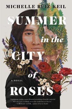 Summer in the City of Roses - Keil, Michelle Ruiz