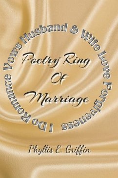Poetry Ring of Marriage - Griffin, Phyllis E.