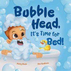 Bubble Head, It's Time for Bed! - Black, Misty