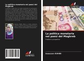 La politica monetaria nei paesi del Maghreb