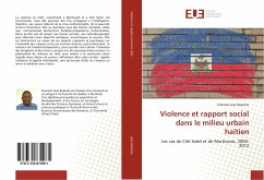 Violence et rapport social dans le milieu urbain haïtien - Jean Baptiste, Emerson