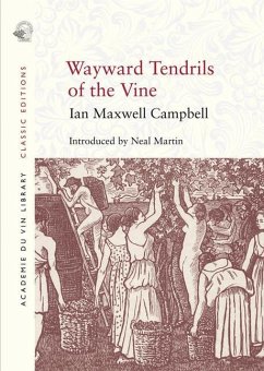 Wayward Tendrils of the Vine - Campbell, Ian Maxwell