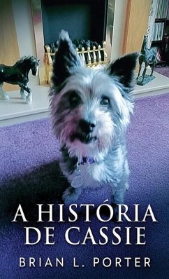 A História de Cassie - Porter, Brian L.