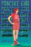 The Practice Girl