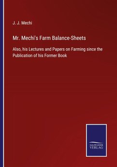 Mr. Mechi's Farm Balance-Sheets