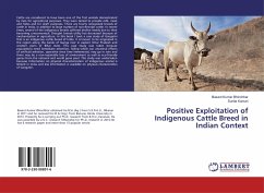 Positive Exploitation of Indigenous Cattle Breed in Indian Context - Kumar Bhinchhar, Basant; Kumari, Sunita