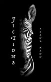 Fictions: Short Stories and Other Limitations
