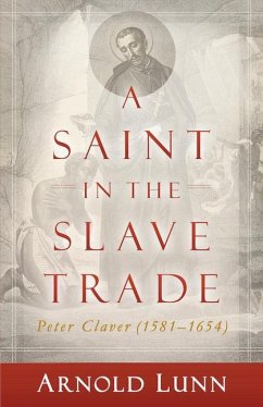 A Saint in the Slave Trade - Gihr D D, Nicholaus