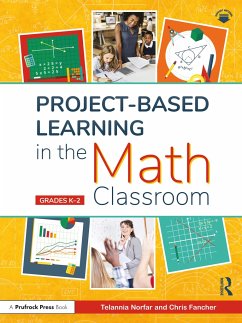 Project-Based Learning in the Math Classroom - Norfar, Telannia;Fancher, Chris