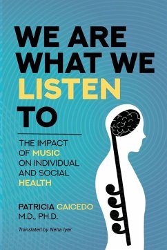 We are what we listen to - Caicedo, Patricia