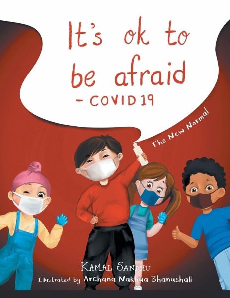 It's Ok to Be Afraid It's Ok to Be Afraid