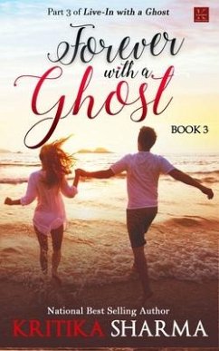 Forever with a Ghost (Book 3) - Sharma, Kritika