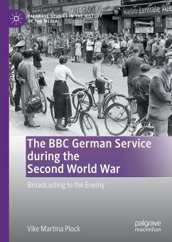 The BBC German Service during the Second World War (eBook, PDF) - Plock, Vike Martina