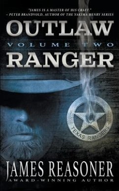 Outlaw Ranger, Volume Two: A Western Young Adult Series - Reasoner, James