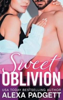 Sweet Oblivion: A Bad Boy Rockstar Romance - Padgett, Alexa