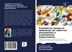 Razrabotka processa proizwodstwa tabletok amlodipina i olmesartana medoxomila - Behera, Gaqtri;Behera, Dzhaqshri;Barik, Binapani