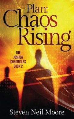Plan: Chaos Rising - Moore, Steven Neil