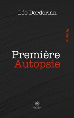 Première Autopsie - Derderian, Léo