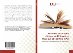 Pour une didactique clinique de l¿Education Physique et Sportive (EPS) - Carnus, Marie-France