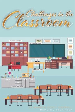 Challenges in the Classroom - Carroll, Elizabeth Scott