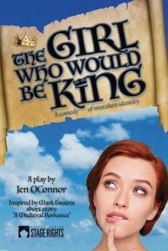 The Girl Who Would Be King - Oconnor, Jen