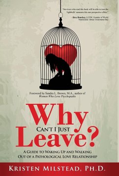 Why Can't I Just Leave - Milstead Ph. D., Kristen