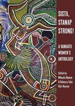 Sista, Stanap Strong!: A Vanuatu Women's Anthology