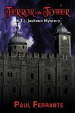 Terror in the Tower: A T. J. Jackson Mystery