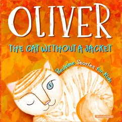 Oliver the cat without a Jacket - Publishing, Wonderbok