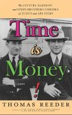 Time is Money! The Century, Rainbow, and Stern Brothers Comedies of Julius and Abe Stern (hardback)
