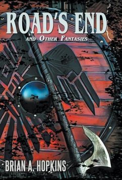 Road's End and Other Fantasies - Hopkins, Brian
