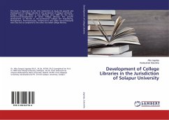 Development of College Libraries in the Jurisdiction of Solapur University - Jagatap, Alka; Salunkhe, Dadasaheb