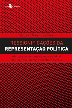 Ressignificações da representação política (eBook, ePUB) - Silva, Eduardo Moreira da